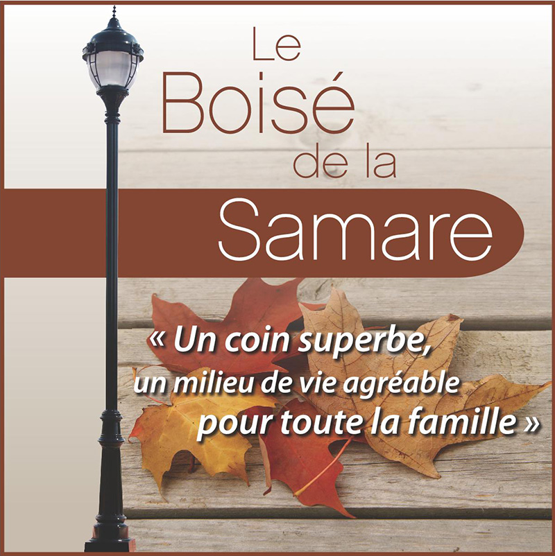 Boisé de la Samare - Groupe Sélect inc.